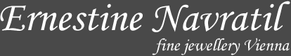 Ernestine Navratil, fine jewellery, Vienna